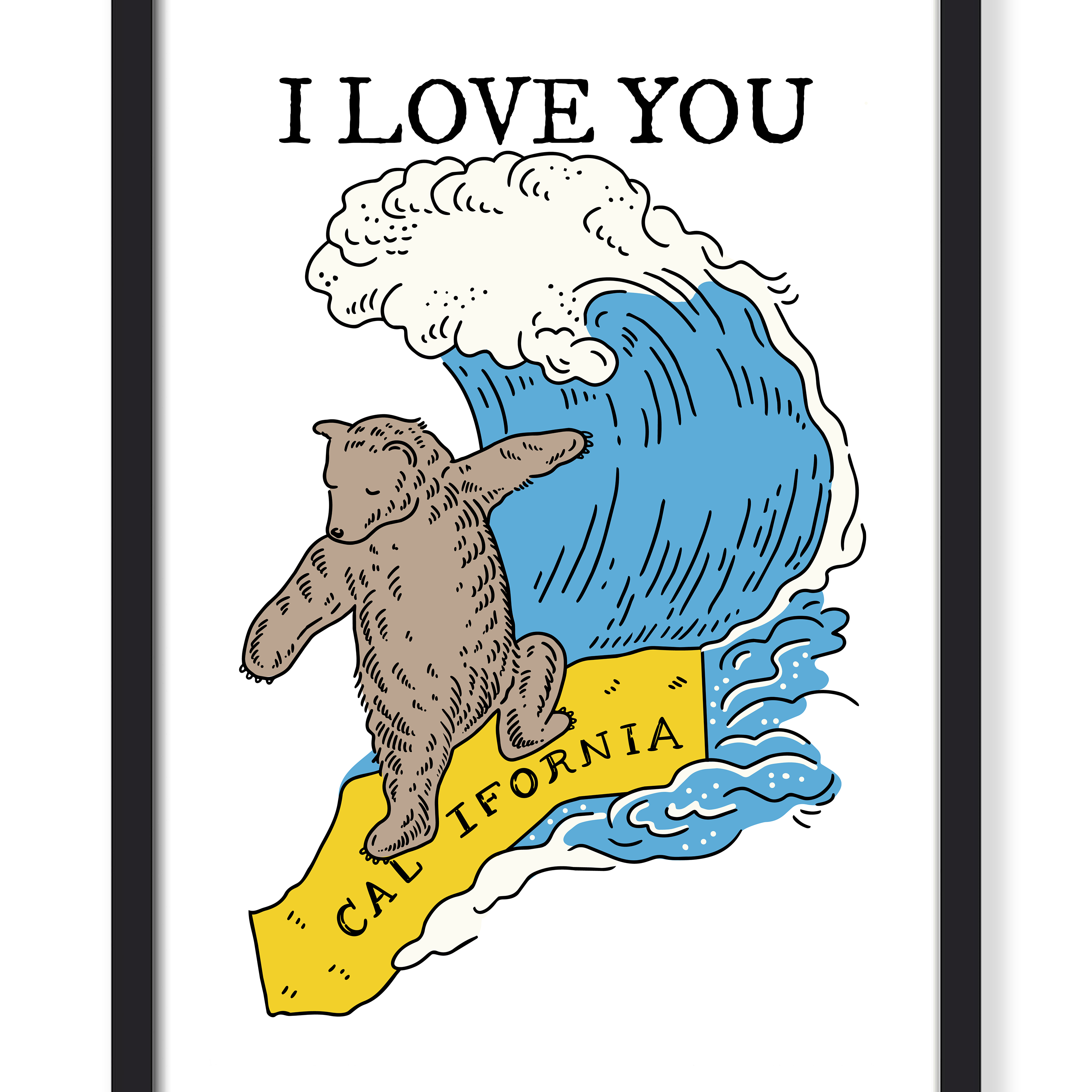 I LOVE YOU CALIFORNIA BEAR SURFING PRINT