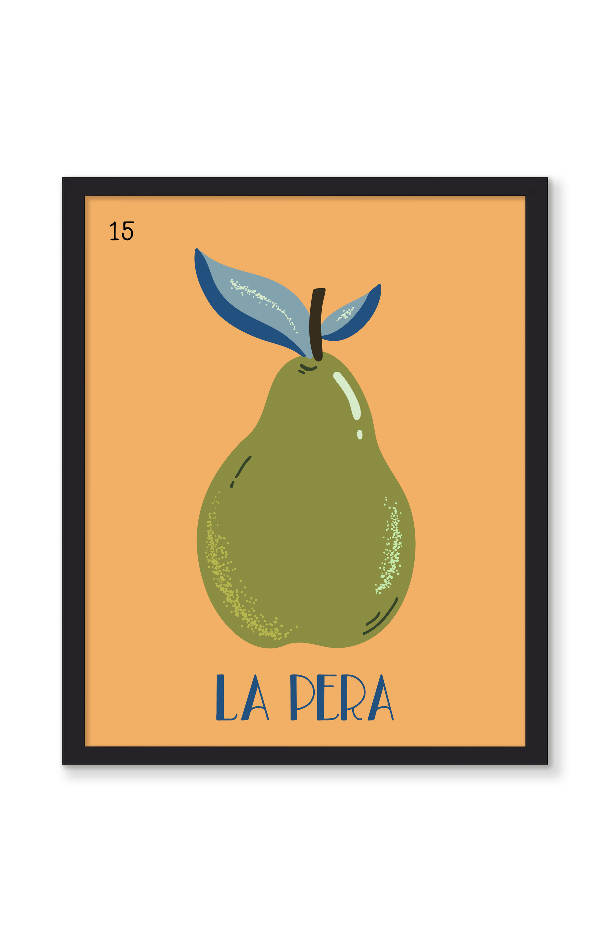 Framed artwork of a pear with 'La Pera' text on an orange background. Artwork inspired by the Loteria mexican game. Buen Dia art prints San Luis Obispo.