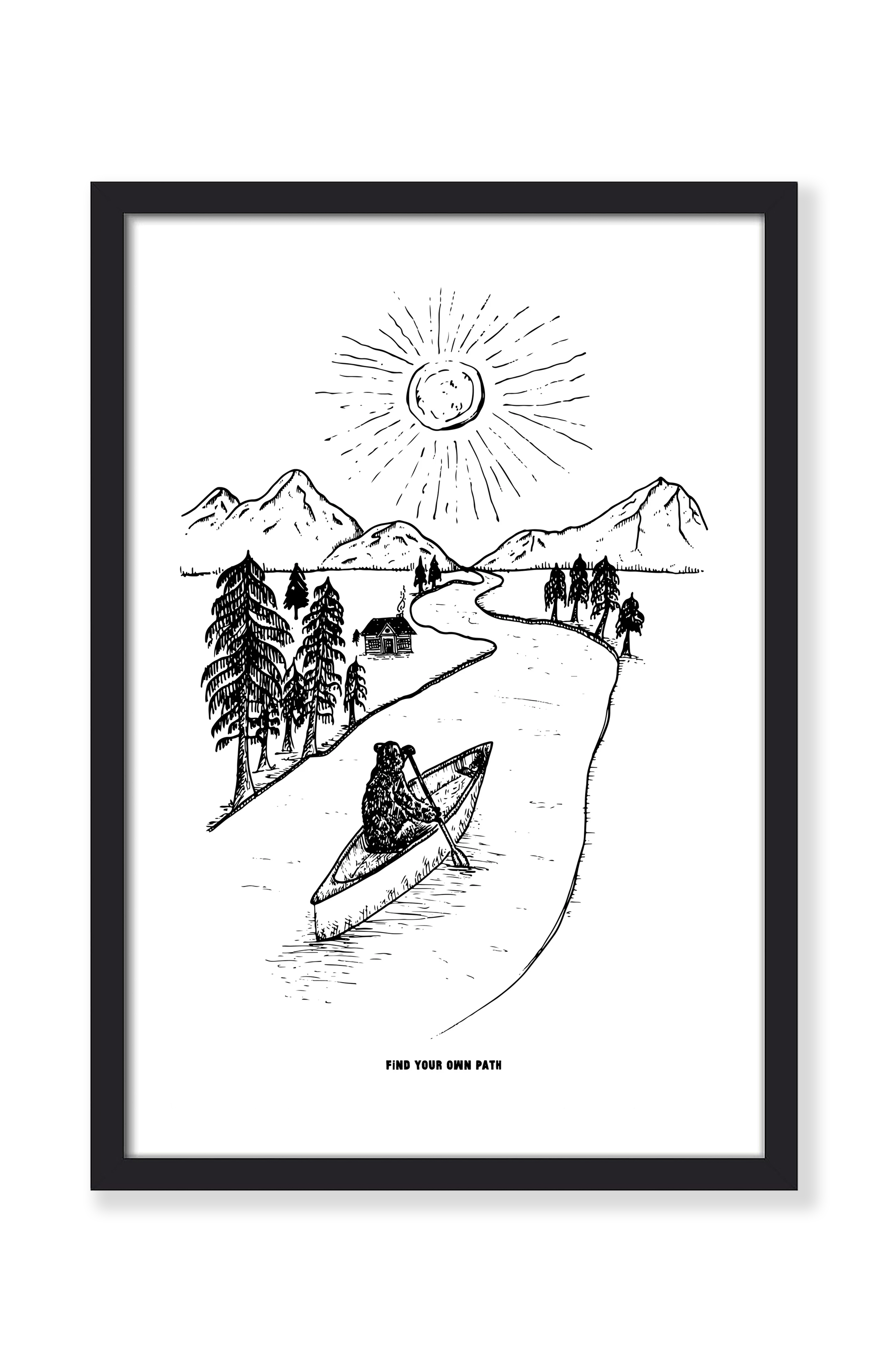 FIND YOUR OWN PATH PRINT