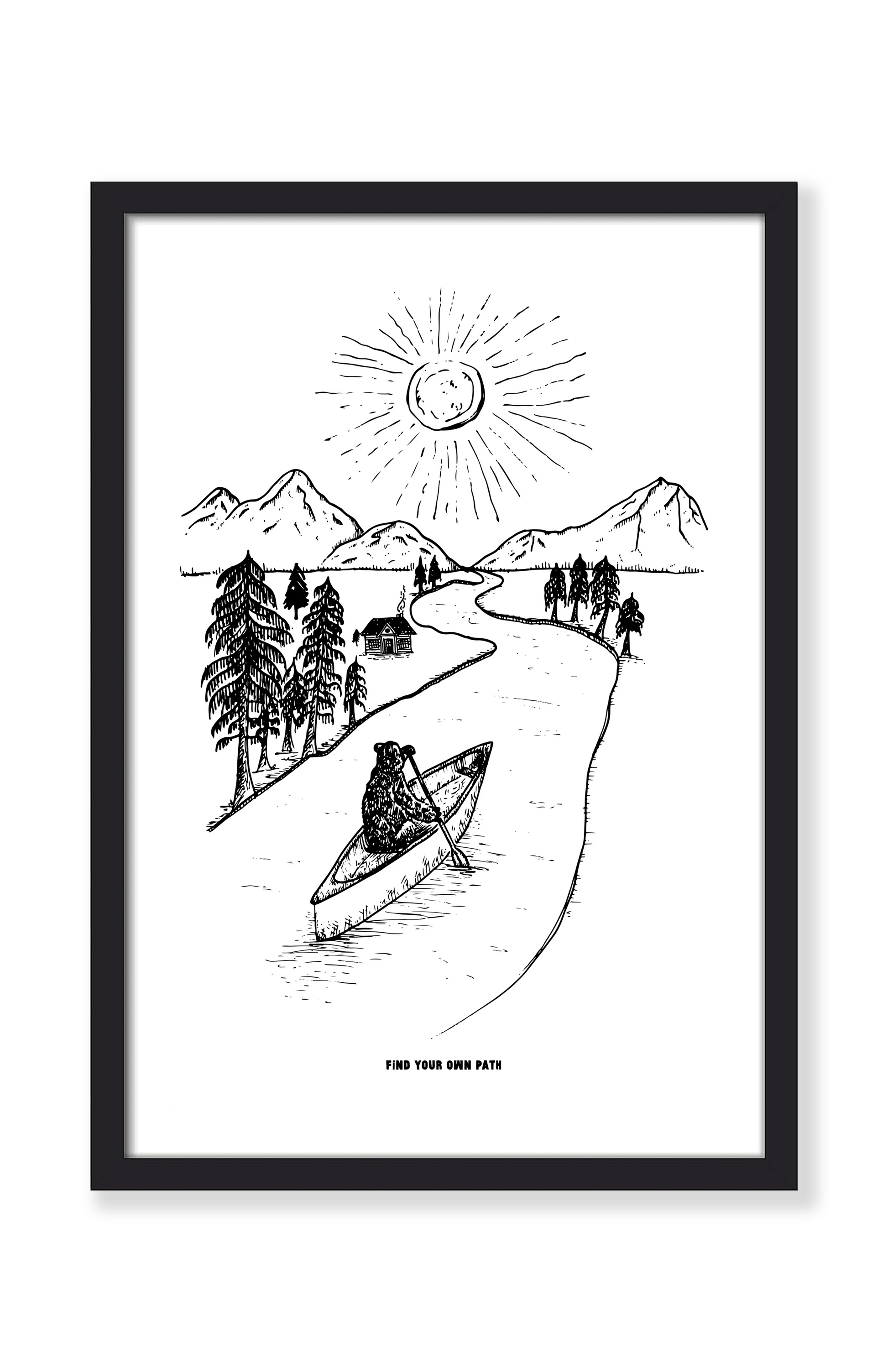FIND YOUR OWN PATH PRINT