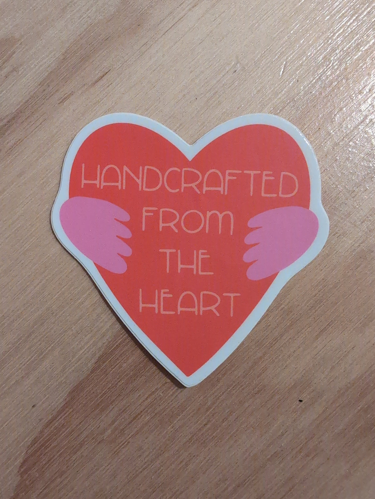 HANDCRAFTED FROM THE HEART