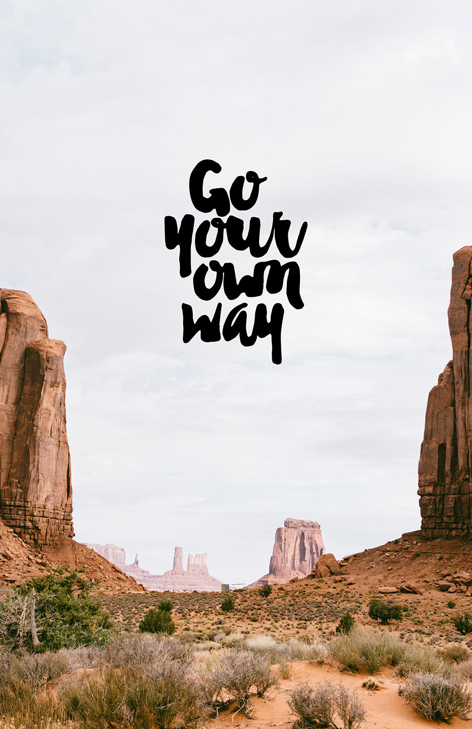 GO YOUR OWN WAY PRINT